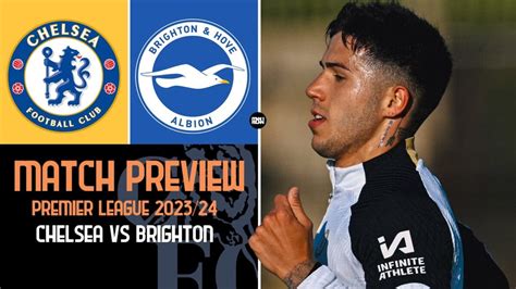 Chelsea vs Brighton: Match Preview | Premier League 2023/24