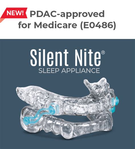 The Glidewell Silent Nite Sleep Appliance is Now PDAC-Approved