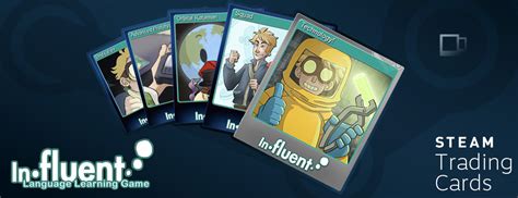 Influent Announcing Steam Trading Cards | Influent