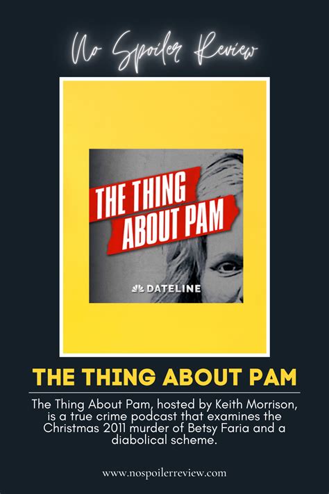 The Thing About Pam - No Spoiler Review