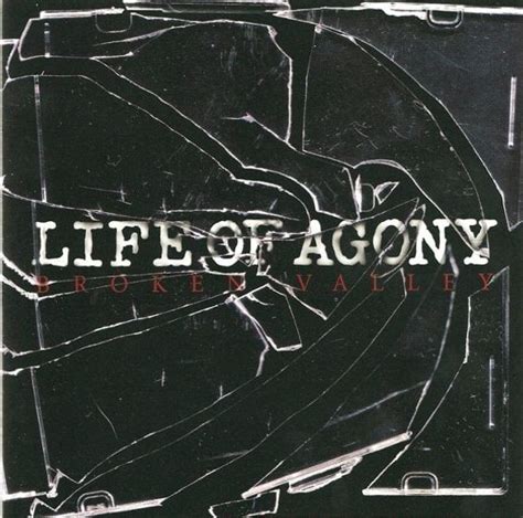 Life of Agony - Broken Valley Lyrics and Tracklist | Genius