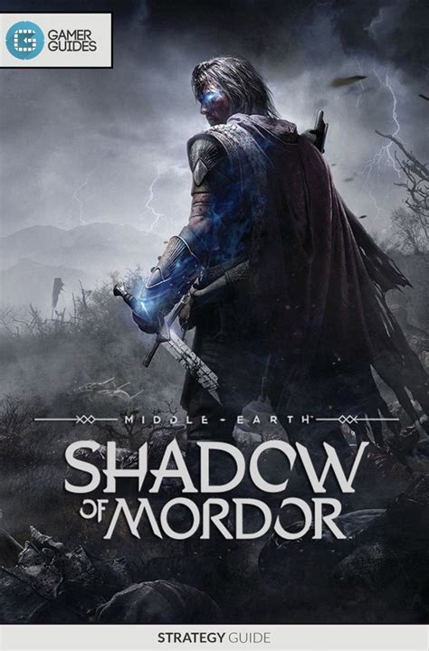 Middle-earth: Shadow of Mordor - Strategy Guide eBook by GamerGuides ...