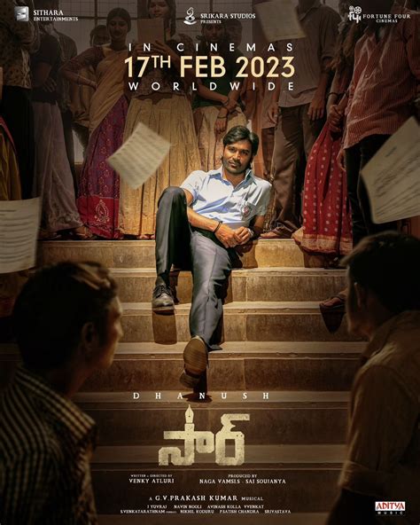 Dhanush's "Sir" movie will be released on February 17th 2023. Venky ...