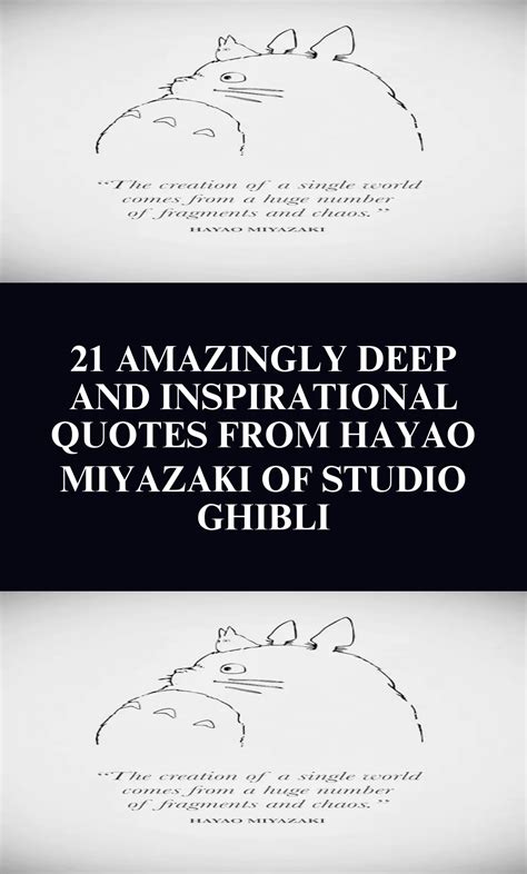 21 amazingly deep and inspirational quotes from hayao miyazaki of ...