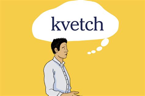 Word of the Day: kvetch - The New York Times