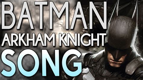 Batman Arkham Knight Song "A Hero Forms" (MUSIC VIDEO) - TryHardNinja ...