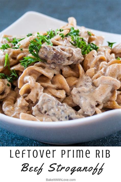 Leftover Prime Rib Beef Stroganoff {Quick & Easy} @ Bake It With Love | Recipe | Leftover prime ...