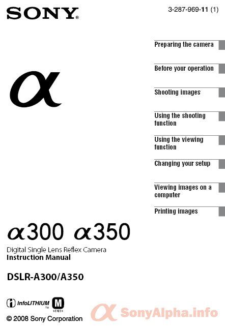 Sony Alpha DSLR-A300 and DSLR-A350 Manual | Sony Alpha DSLR Information Hub