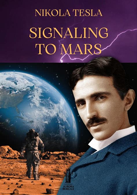 Signaling to Mars by Nikola Tesla | Goodreads