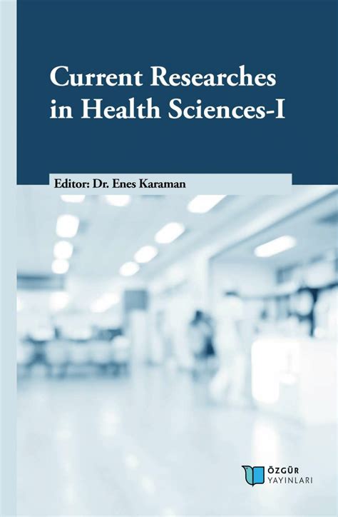 (PDF) Current Researches in Health Sciences-I