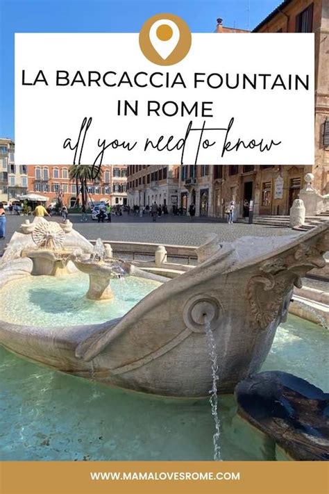 La Barcaccia Fountain in Rome: how to visit + what you need to know ...