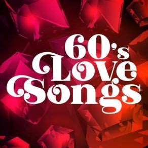 60s Love Songs - mp3 buy, full tracklist