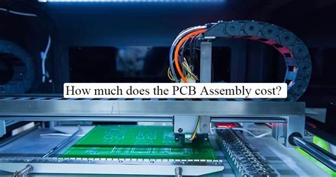 How much does the PCB Assembly cost? - Absolute Electronics