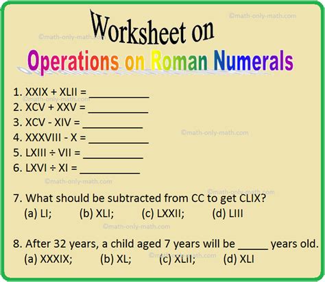 Worksheet on Operations on Roman Numerals | Word Problems | Answers