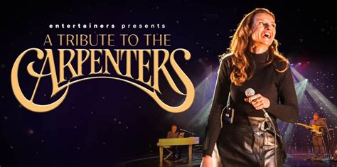 A Tribute to the Carpenters - Queens Theatre