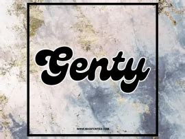 Genty Regular: Free Font Download | MaisFontes