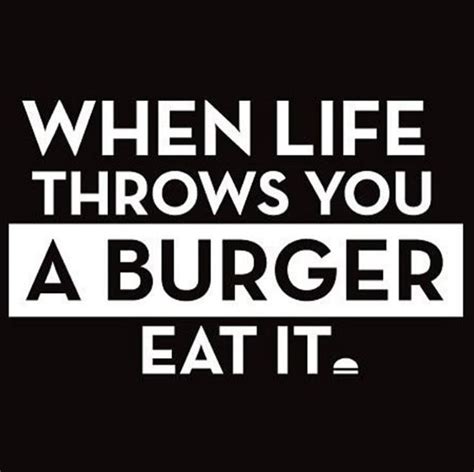 A Big Bundle of 21 Burger Memes to Satisfy Your Hunger | Food quotes funny, Funny pictures with ...