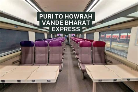 Puri To Howrah Vande Bharat Express Train Number Start Date Route Station List And Ticket ...