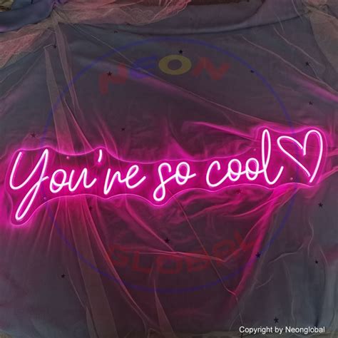 Custom Neon Sign You Are so Cool /neon Sign/bedroom Neon - Etsy UK