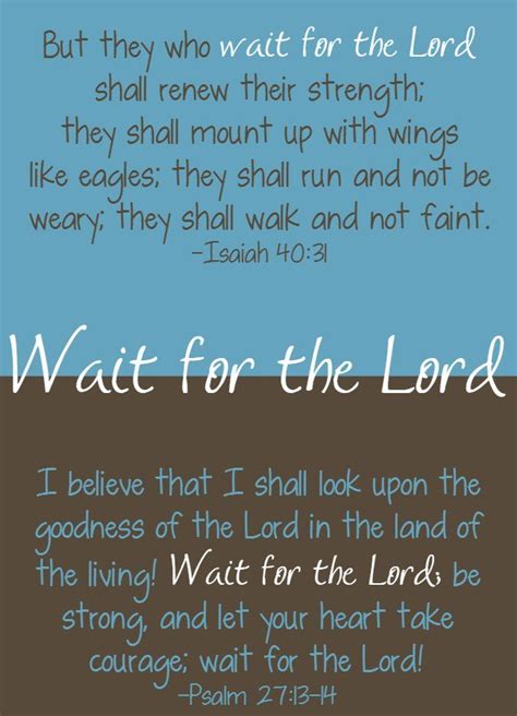 Bible Quotes: Wait for the Lord • Good Enough Catholic