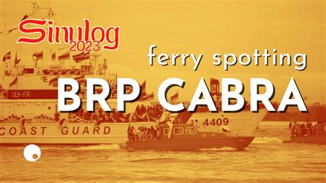 BRP CABRA - ferry spotting | 4K UHD | #Sinulog2023 #fluvial - YouTube