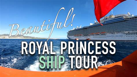 Royal Princess Ship Tour - Top Cruise Trips