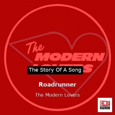 The story of a song: Roadrunner - The Modern Lovers