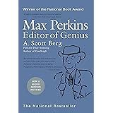 Editor to Author: The Letters of Maxwell E. Perkins: Perkins, Maxwell E., Perkins, Maxwell E ...