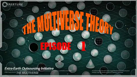 The Multiverse Theory: Episode 1 mod for Portal 2 - Mod DB