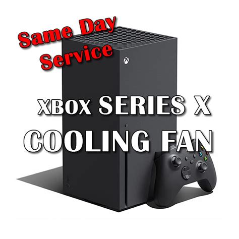 Xbox Series X Cooling Fan Replacement Service – Bronx, NY – Computer Settings, Inc