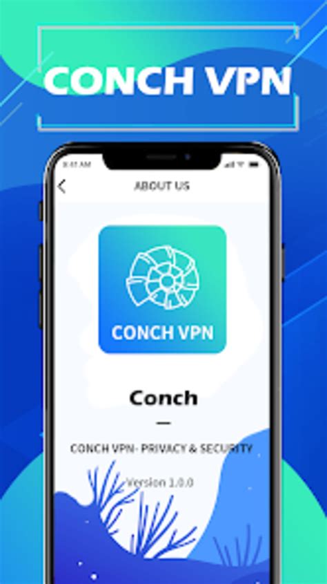 Conch VPN-Privacy Security for Android - Download