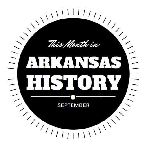 This Month in Arkansas History: September - Only In Arkansas