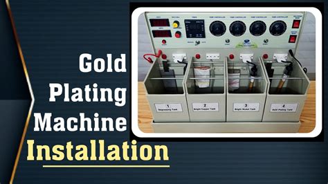 Gold Plating Machine Installation process | Gold Polish Machine | Gold ...