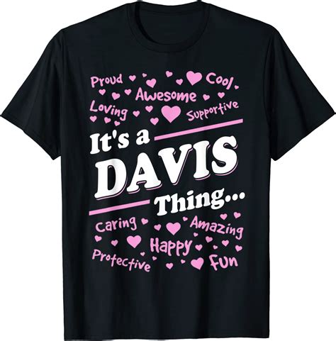 It's a Davis Thing Proud Family Surname Davis 2022 Shirt