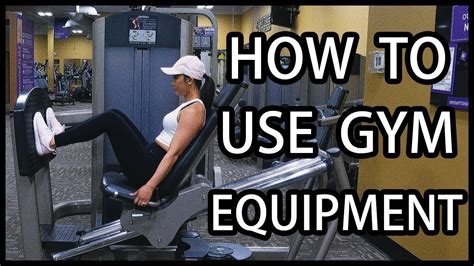 How to Use Gym Equipment | Beginner's Guide - YouTube