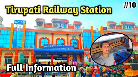 Tirupati railway station|| Tirupati railway station full details|| My ...