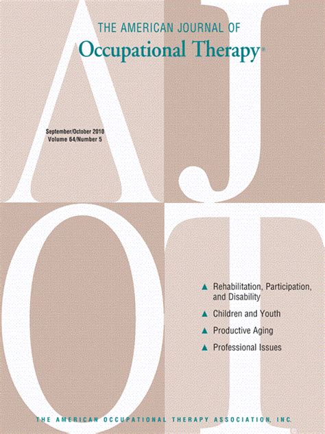 Volume 64 Issue 5 | The American Journal of Occupational Therapy | American Occupational Therapy ...