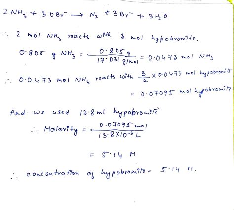 [Solved] Ammonia (NH, , MM 17.031 g/mol) and hypobromite (OBr ) react... | Course Hero