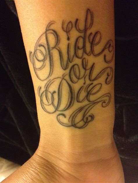 Ride Or Die Quotes Tattoos. QuotesGram