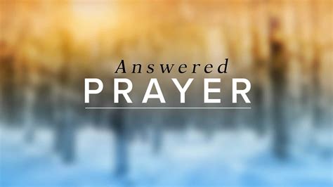 The Answered Prayer | Genesis Bible Fellowship Church