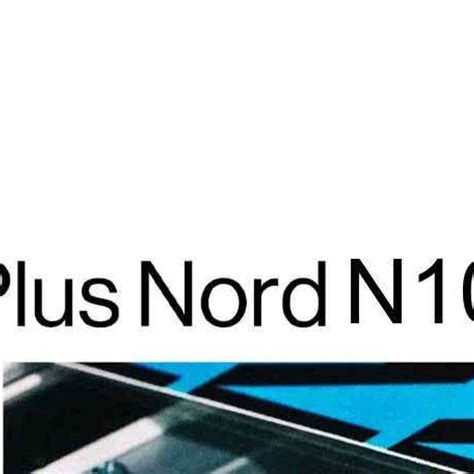 OnePlus Nord N10 5G sarà il nuovo smartphone di fascia media di OnePlus ...