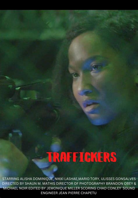 Traffickers streaming: where to watch movie online?