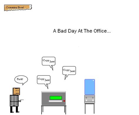 Bad Day At The Office by crabshackproductions on Newgrounds