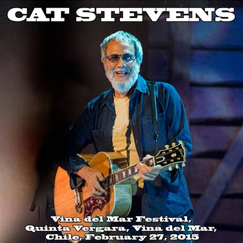 Albums That Should Exist: Cat Stevens - Vina del Mar Festival, Quinta ...