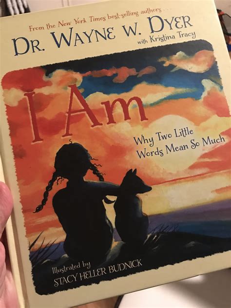 I Am by dr. Wayne Dyer Wayne Dyer, The New York Times, Tracy, Childhood, Spirituality, Author ...