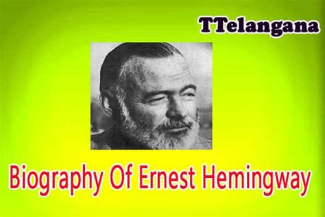 Biography Of Ernest Hemingway