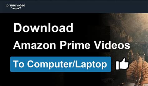 How to Download Amazon Prime Movies to My Computer/Laptop?