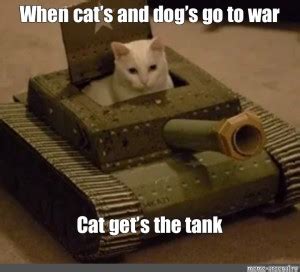 Create meme "cats fighting machine, tank for the cat out of the box, tanker in the tank frenzy ...