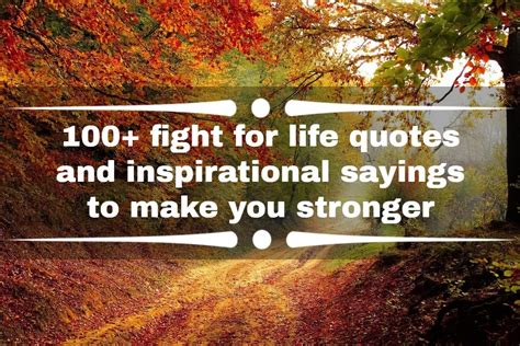 100+ fight for life quotes and inspirational sayings to make you ...