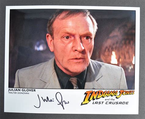 INDIANA JONES - JULIAN GLOVER AUTOGRAPHED PHOTOGRAPH - auctions & price archive